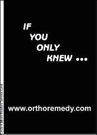 /Content/UserFiles/PrintAds/ortho-remedy/E-OrthRemedyOnlyKnew07Aug_1.jpg /Content/UserFiles/PrintAds/ortho-remedy/E-OrthRemedyOnlyKnew07Aug_1.jpg